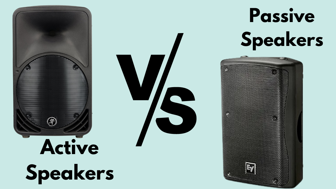 What Is An Active Speaker Vs A Passive One At Constance Woodford Blog