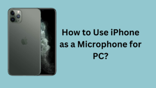 how-to-use-iPhone-as-a-microphone-for-pc