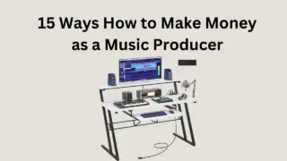15-ways-how-to-make-money-as a-music-producer
