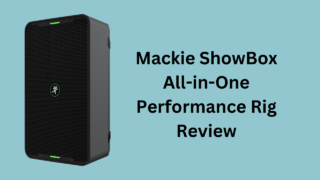 Mackie-ShowBox-All-in-One-Performance-rig-review