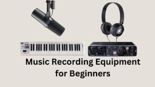 music-recording-equipment-for-beginners